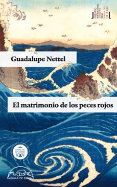 el matrimonio de los peces rojos (iii premio de narrativa breve r ibera del duero)-9788483931448