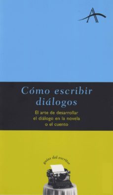 cómo escribir diálogos (ebook)-silvia adela kohan-9788484288848