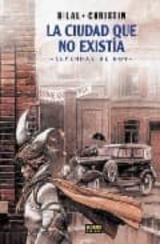 la ciudad que no existia (bilal; 7)-9788484317548