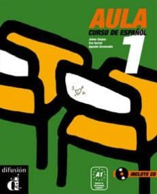 aula 1: curso de español. libro del alumno + cd. (nivel a1)-9788484432548