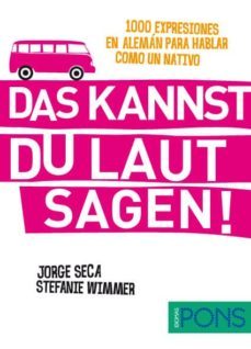 das kannst du laut sagen-9788484438748