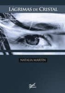 lagrimas de cristal-natalia martin-9788484549048