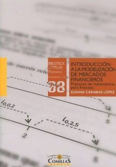introducción a la modelización de mercados financieros-susana carabias lopez-9788484686248