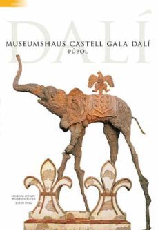 casa museu castell gala dali pubol (guia en alemany)-antoni pitxot soler-montse aguer teixidor-9788484785248