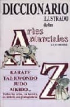 diccionario ilustrado de artes marciales-9788485269648