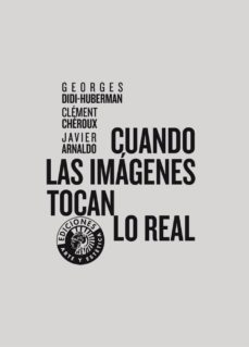 cuando las imagenes tocan lo real-9788487619748