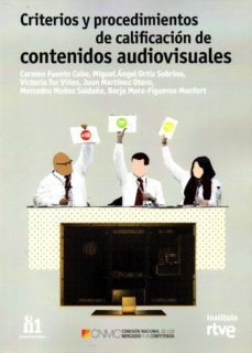 criterios y procedimientos de calificacion de contenidos audiovis uales-9788488788948