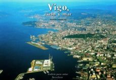 vigo: cielo, tierra y mar-9788489468948