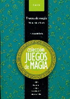 juegos de magia 6 - trucos de magia (2ª ed.): juegos de cartas. juegos de mentalismo, juegos variados-9788489749948