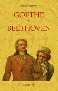 goethe y beethoven (ed. facsimil de la obra de 1934)-9788490016848