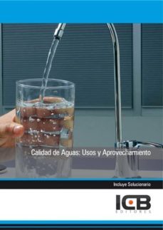 calidad de aguas: usos y aprovechamiento-9788490214848