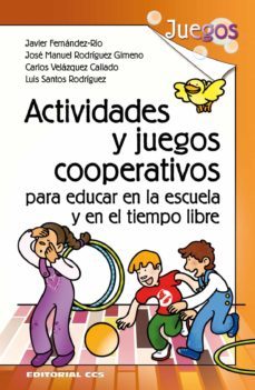 actividades y juegos cooperativos? (ebook)-javier fernandez rio-jose manuel rodriguez gimeno-9788490237748