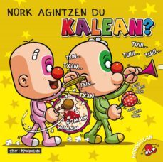 nork agintzen du kalean?-9788490277348