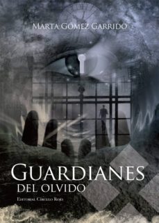 guardianes del olvido (ebook)-marta gomez garrido-9788490304648