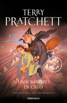 un sombrero de cielo (mundodisco 32 / tiffany dolorido 2 / las brujas 7)-terry pratchett-9788490325148