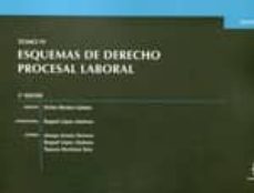 esquemas de derecho procesal laboral tomo iv 2ª edicion-9788490332948