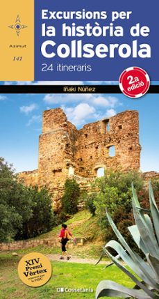 excursions per la historia de collserola-iñaki nuñez-9788490342848