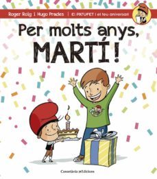 per molts anys, marti!-roger roig cesar-9788490344248