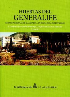 huertas del generalife-j. esteban hernandez bermejo-9788490453148