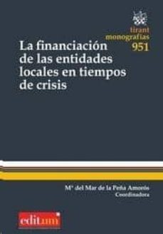 la financiacion de las entidades locales en tiempos de crisis-francisco garcia fresneda gea-9788490537848