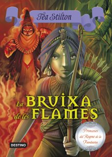la bruixa de les flames-tea stilton-9788490573648