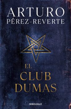 el club dumas-arturo perez reverte-9788490628348