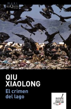 el crimen del lago-qiu xiaolong-9788490664148