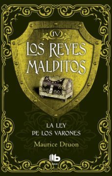 la ley de los varones (saga los reyes malditos 4)-9788490703748