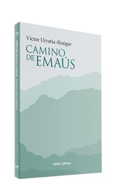 camino de emaus-victor urrutia abaigar-9788490735848