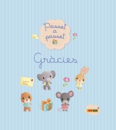 gràcies (passet a passet)-juliette parachini deny-9788490944448