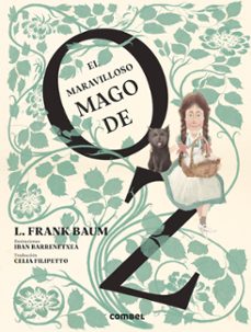 el maravilloso mago de oz-l. frank baum-9788491018148