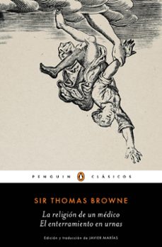 la religion de un medico / el enterramiento en urnas-sir thomas browne-9788491053248