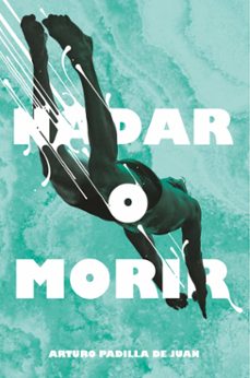 nadar o morir-9788491077848