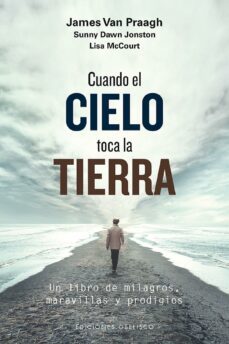 cuando el cielo toca la tierra (ebook)-james van praagh-9788491113348