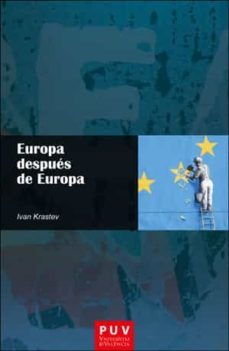 europa despues de europa-ivan krastev-9788491344148