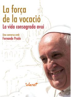 la força de la vocacio (ebook)-fernando prado-9788491361848