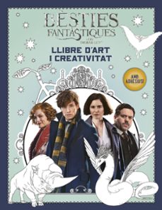bèsties fantastiques i on trobar-les. llibre d art i creativitat-9788491372448