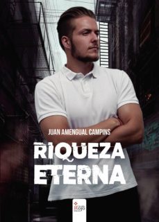 riqueza eterna-juan amengual campins-9788491408048