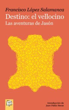 destino: el vellocino. las aventuras de jason-9788491425748