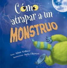 como atrapar a un monstruo-9788491452348