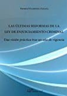 las ultimas reformas de la ley de enjuiciamiento criminal-9788491480648