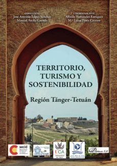 territorio, turismo y sostenibilidad en la region tanger-tetuan. (ebook)-9788491483748