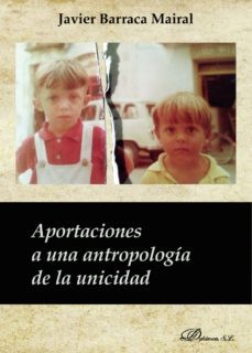 aportaciones a una antropologia de la unicidad. (ebook)-9788491486848