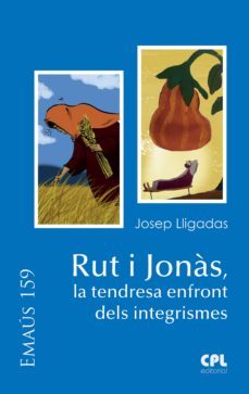 rut i jonàs, la tendresa enfront dels integrismes (ebook)-josep lligadas vendrell-9788491652748