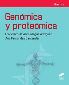 genómica y proteómica-francisco javier gallego rodriguez-9788491714248