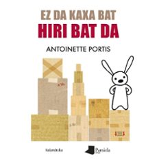 ez da kaxa bat hiri bat da-antoinette portis-9788491724148