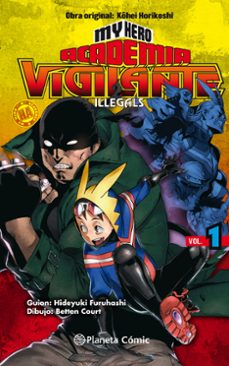my hero academia vigilante illegals nº 01-kohei horikoshi-9788491740148