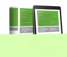 xi y xii seminarios sobre aspectos juridicos de la gestacion universitaria-enrique arranz serrano-9788491779148