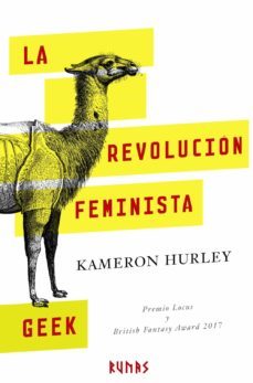 la revolucion feminista geek-kameron hurley-9788491810148
