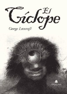 (i.b.d.) el ciclope-george lovecraft-9788491940548